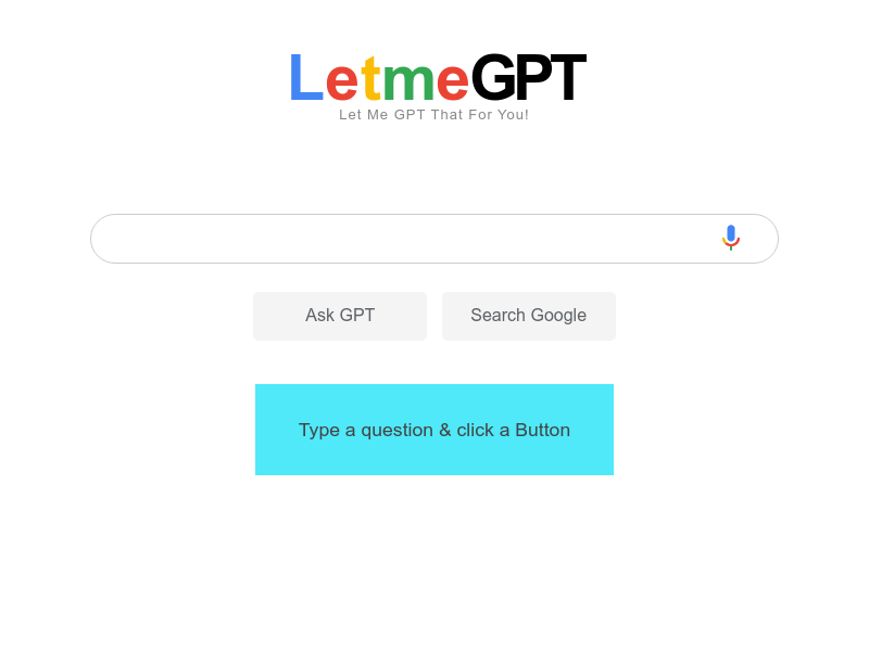 LMGTFY + GPT = LetMeGPT
