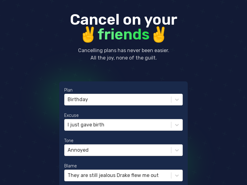 Cancel On Your ✌️friends✌️