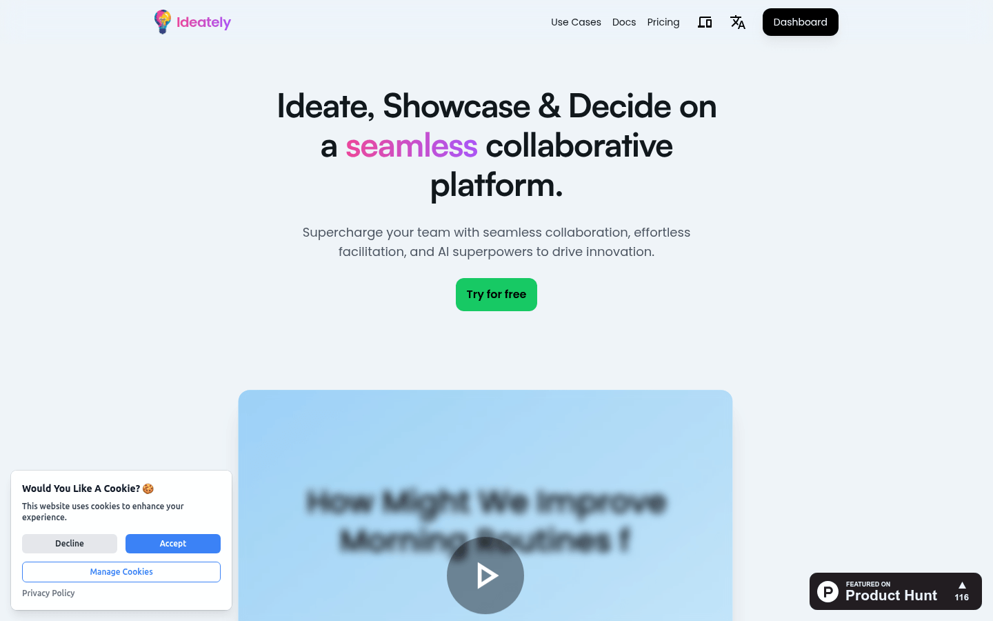 Ideately